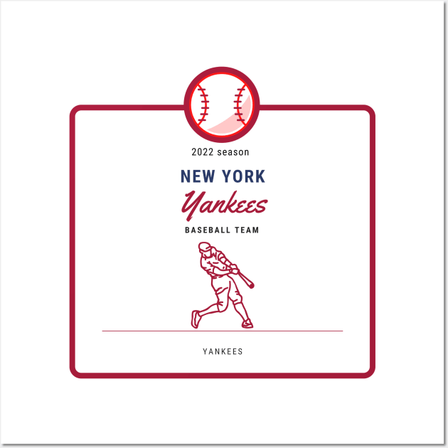 New York Yankees for baseball lovers 2022 season Wall Art by ohsheep